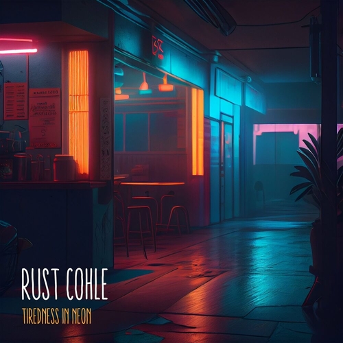 Rust Cohle - Tiredness in Neon [FIGURA349]